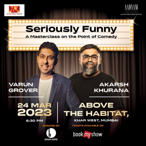 Aadyam Theatre presents a never-seen-before comedy masterclass featuring two of the most brilliant minds in the entertainment industry – Akarsh Khurana and Varun Grover